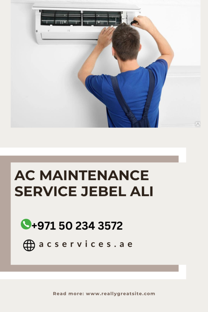 AC Maintenance Jebel Ali