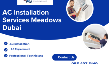 AC Installation Services Meadows Dubai: Your Ultimate Cooling Solution