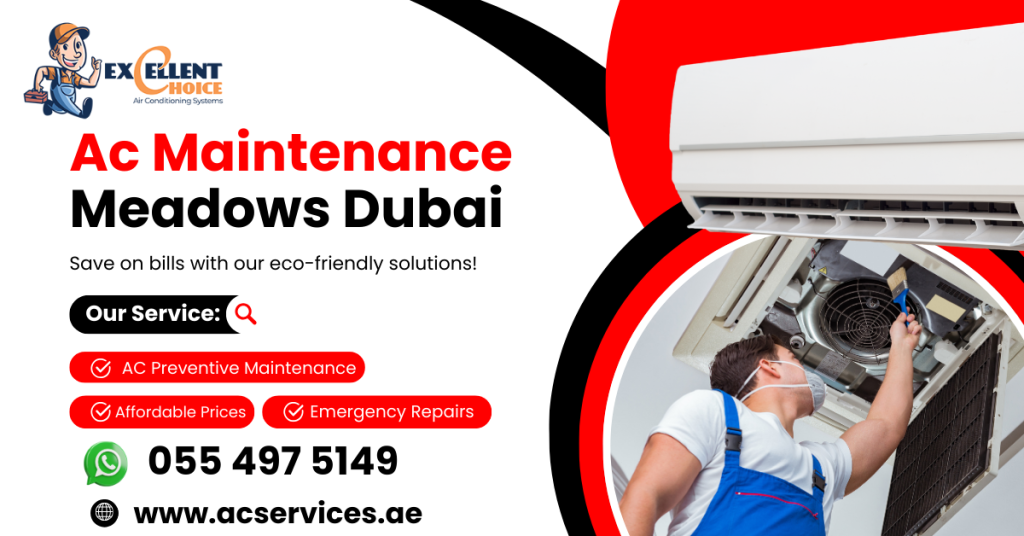 Ac Maintenance Meadows Dubai