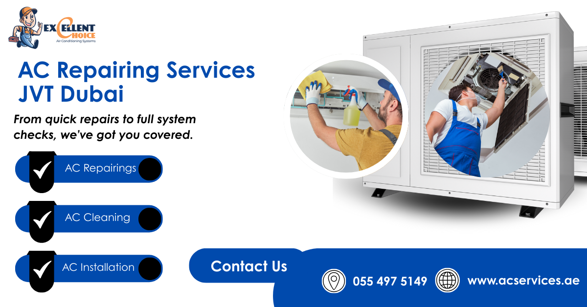 AC Repairing Services JVT Dubai – Reliable Comfort for Your Home and Office