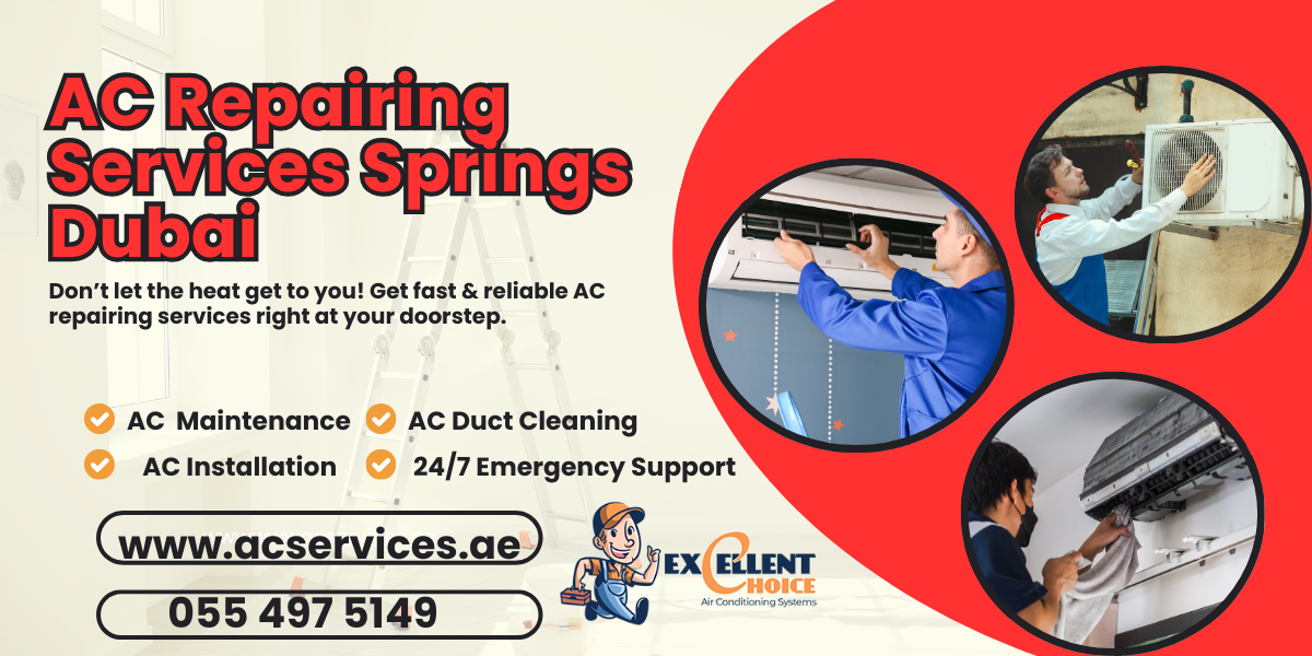 AC Repairing Services Springs Dubai – Stay Cool with Professional Solutions