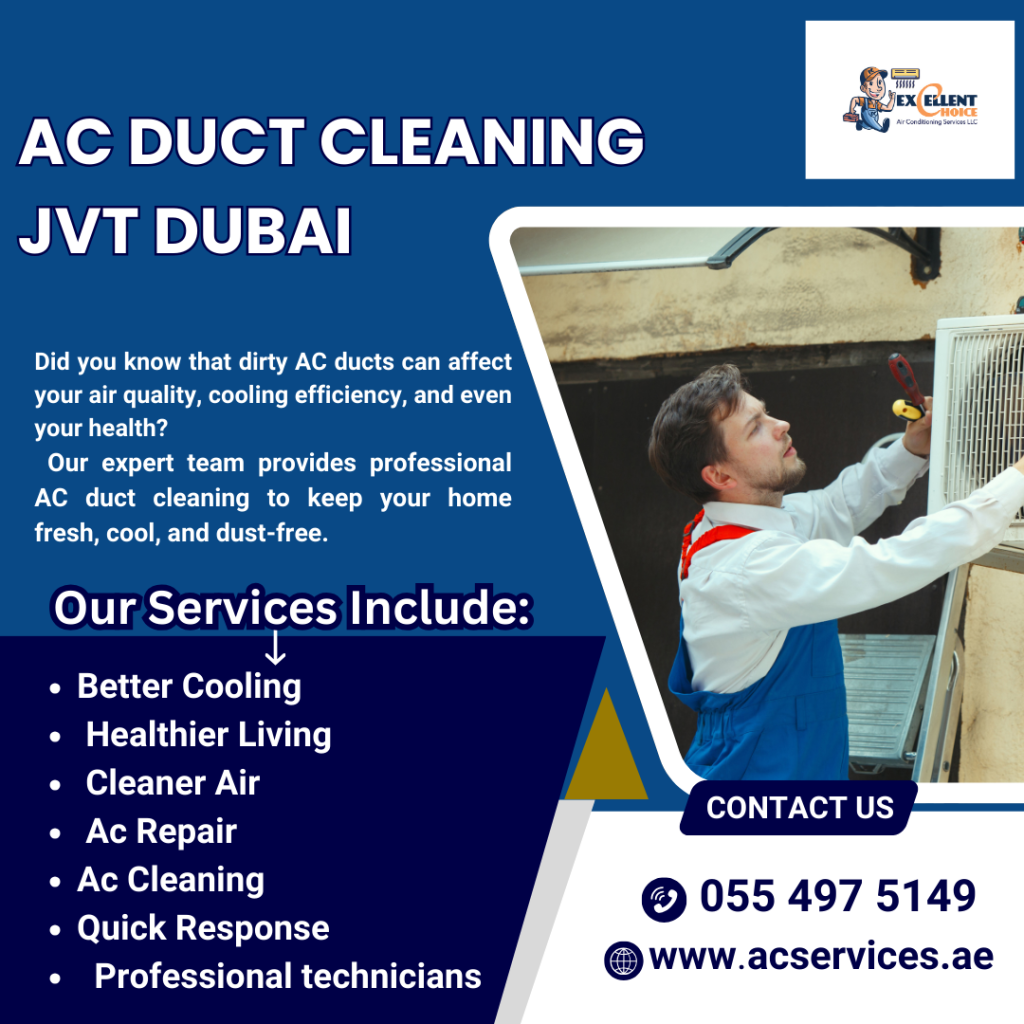Ac Duct Cleaning JVT Dubai – Breathe Fresh, Live Better