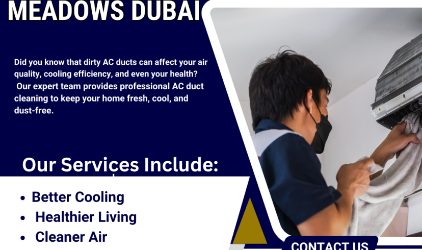 Ac Duct Cleaning Meadows Dubai