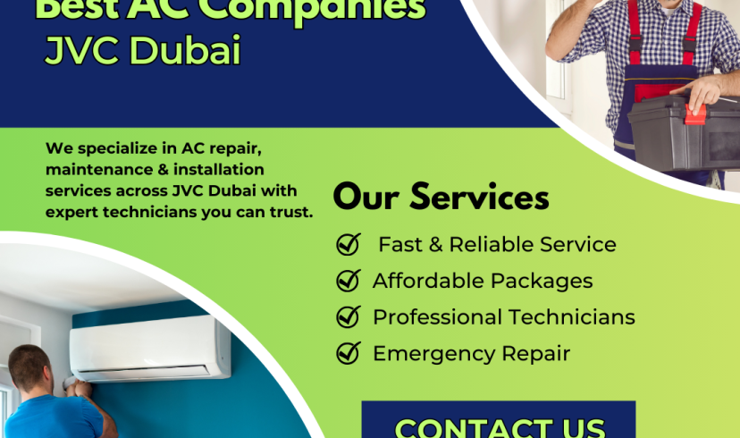 Best AC Companies JVC Dubai – A Complete Guide