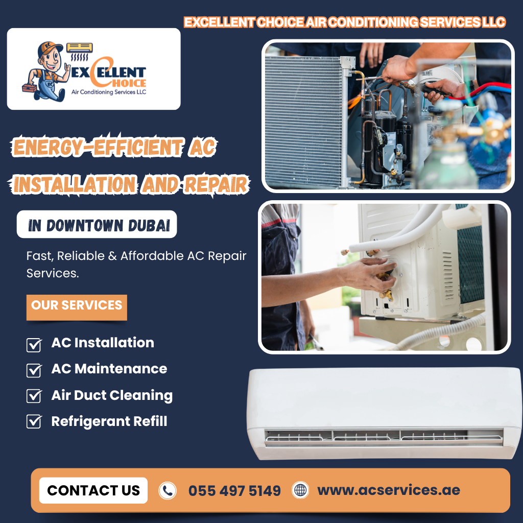 Energy-efficient AC installation and repair in Downtown Dubai