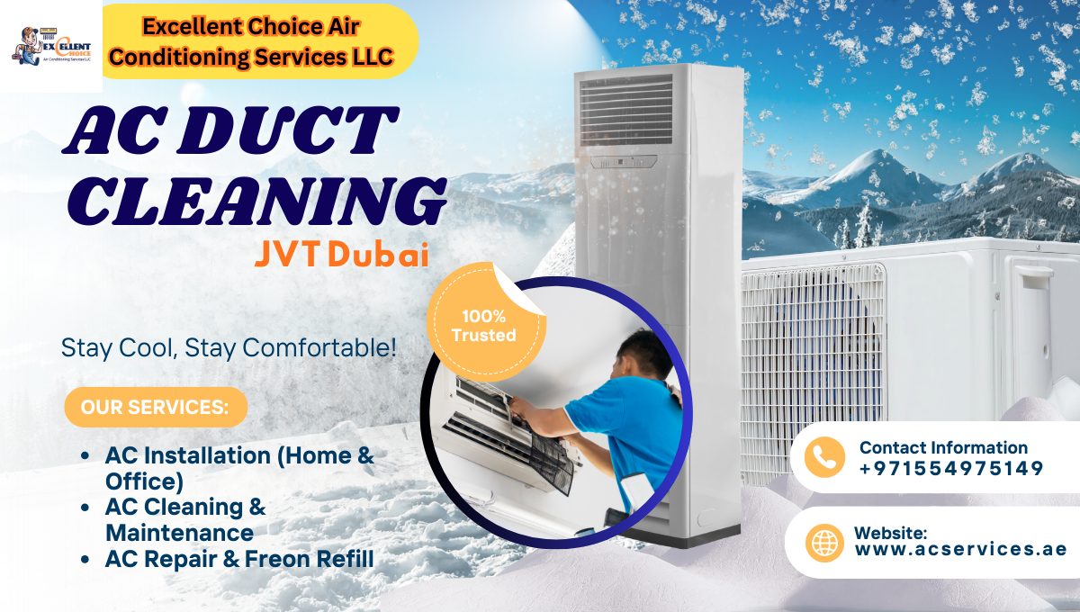 AC Duct Cleaning JVT Dubai: A Complete Guide to Healthier Indoor Air