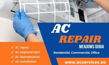 AC Repair in Meadows Dubai – Reliable and Expert Services for Your Comfort