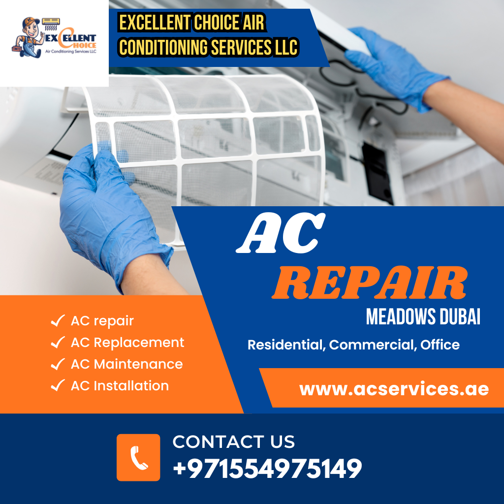 AC Repair in Meadows Dubai – Reliable and Expert Services for Your Comfort