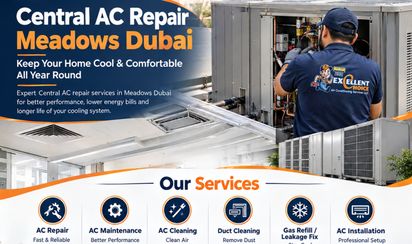 Central AC Repair Meadows Dubai
